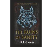 The Ruins of Sanity