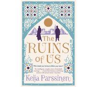 The Ruins of Us