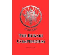 The Rukari Compendium (Adventures of the Starship Dauntless)