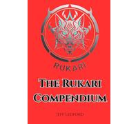 The Rukari Compendium (Adventures of the Starship Dauntless)