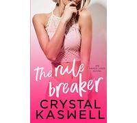 The Rule Breaker (Inked Love)