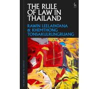 The Rule of Law in Thailand