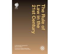 The Rule of Law in the 21st Century : A Worldwide Perspective, Second Edition