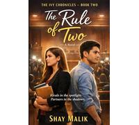 The Rule of Two: A Novel (The Ivy Chronicles)