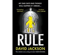 The Rule: The new heart-pounding thriller from the bestselling author of Cry Baby