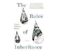 The Rules of Inheritance: A Memoir