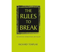 The Rules to Break