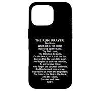 The Rum Prayer - Funny Pirate & Tiki Drink Parody Case for iPhone 16 Pro