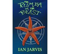 The Rumba Of The Beast (Bernie Quist Book 5)