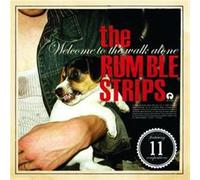 The Rumble Strips - Welcome to The Walkalone