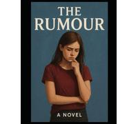 The Rumour: A Novel