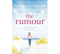 The Rumour : From the bestselling author of THE PERFECT COUPLE