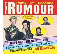 The Rumour - Purity of Essence: American Edition