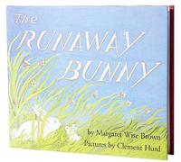 [The Runaway Bunny] [By: Brown, Margaret Wise] [January, 2017]