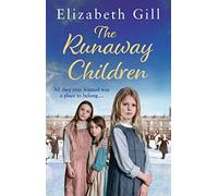 The Runaway Children: A Foundling School for Girls novel
