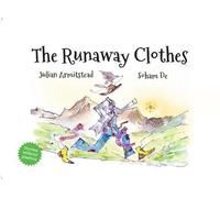 The Runaway Clothes