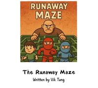 The Runaway Maze