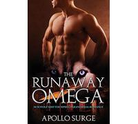 The Runaway Omega: M/M Wolf Shifter Mpreg Paranormal Romance