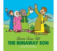 The Runaway Son (Board Books Stories Jesus Told)