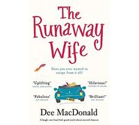 The Runaway Wife - NEW Dee Macdonald 2018