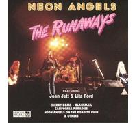 The Runaways - Neon Angels