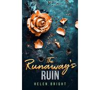 The Runaway's Ruin, Part 1: 3 (The Runaway Series)