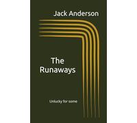 The Runaways: Unlucky for some