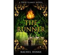 The Runner: A Time Travel Romance (Twin Flames Book 3)