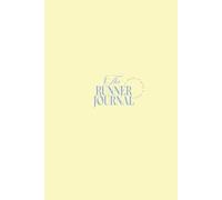 The runner journal: A space to grow & reflect
