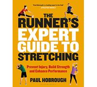 The Runner's Expert Guide to Stretching (Paperback) Book - Paul Hobrough