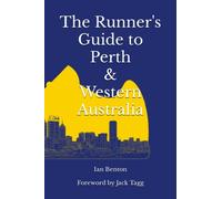 The Runner's Guide to Perth & Western Australia