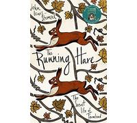 The Running Hare: The Secret Life of Farmland