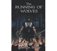 The Running of Wolves