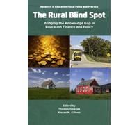 The Rural Blind Spot : Bridging the Knowledge Gap in Education Finance and Policy?