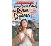 The Rural Diaries: Love, Livestock, and Big Life Lesson - Paperback / softback N