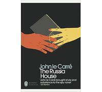 The Russia House: (Penguin Modern Classics)