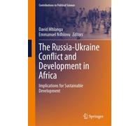 The Russia-Ukraine Conflict and Development in Africa : Implications for Sustainable Development