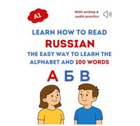 The Russian Alphabet Starter Kit - Read, Write and Speak Fast