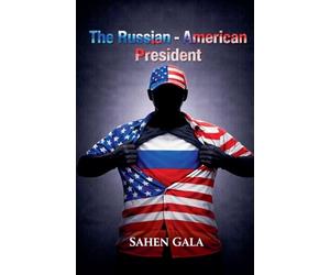 The Russian - American President