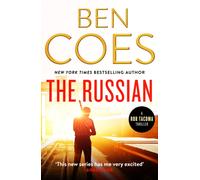 The Russian : An unputdownable action thriller