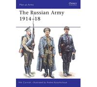 The Russian Army 1914-18: No. 364 (Men-at-Arms)