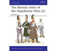 The Russian Army of the Napoleonic Wars (2)