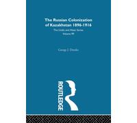 The Russian Colonization of Kazakhstan