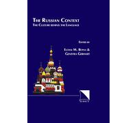 The Russian Context: The Culture Behind the Language