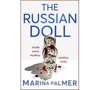 The Russian Doll: The most gripping, addictive and unputdownable spy thriller with a shocking twist