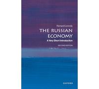 The Russian Economy: A Very Short Introduction