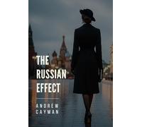 The Russian Effect (The Russian Effect Series)
