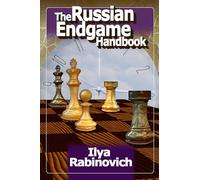 The Russian Endgame Handbook