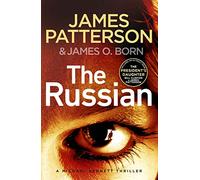 The Russian : (Michael Bennett 13). The latest gripping Michael Bennett thriller