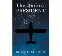 The Russian President: A Novel
